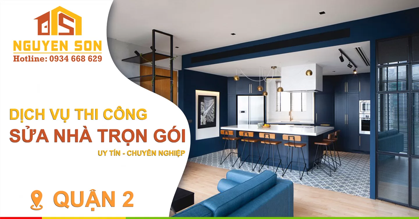 Sửa nhà trọn gói Quận 2 1 sua nha tron goi tai quan 2 1 jpg